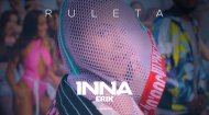 INNA feat. Erik - Ruleta